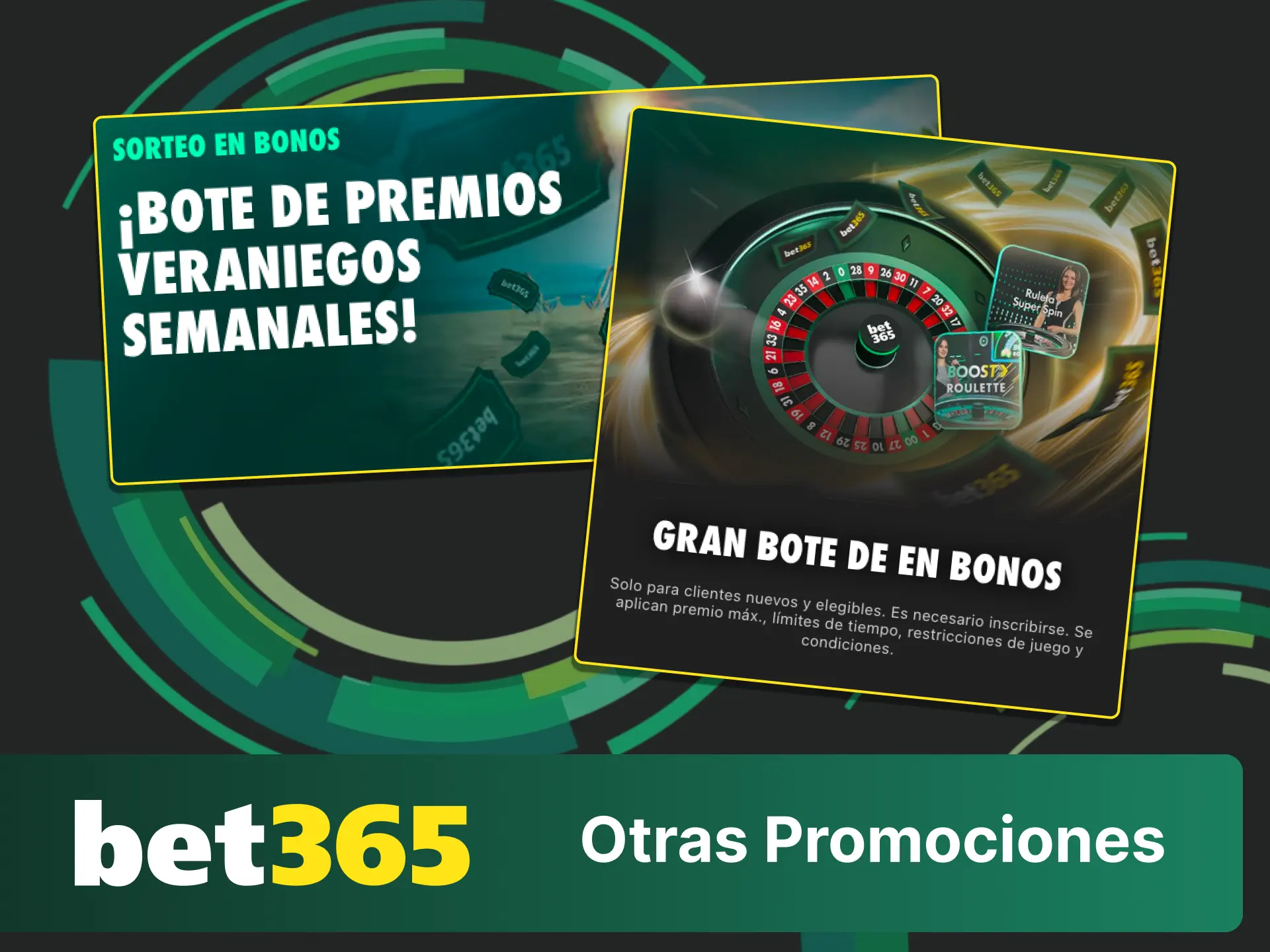 Explora otras promociones y recompensas en Bet365 para usuarios activos.